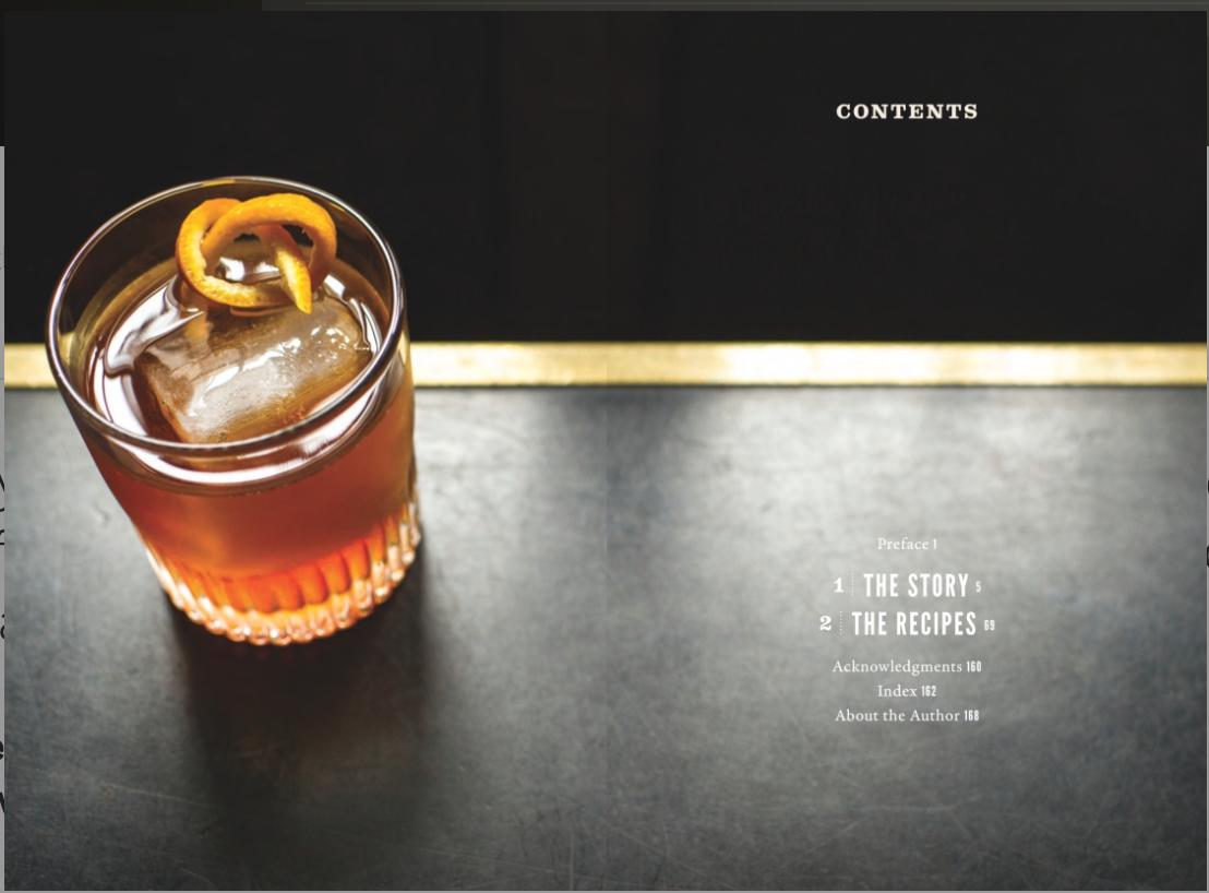 The Old-Fashioned The Story of the World's First Classic Cocktail, with Recipes and Lore